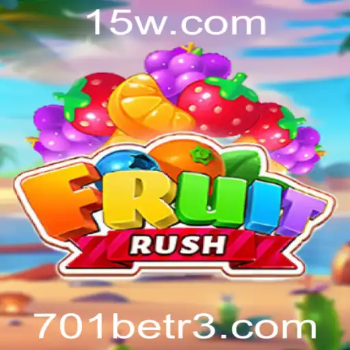 Descubra o Empolgante Jogo FruitRush no 701bet