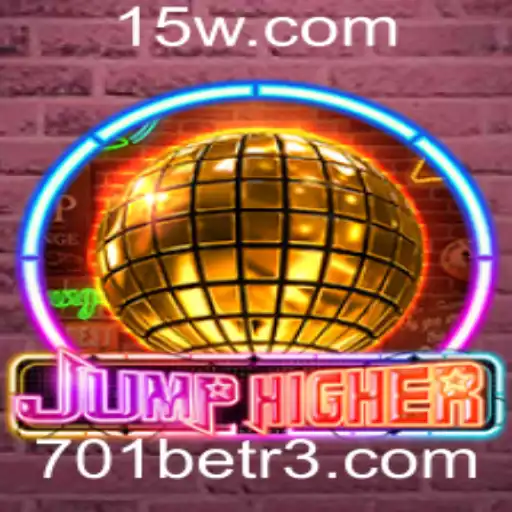 Descubra o Mundo Empolgante de JumpHigher e a Inovação do 701bet
