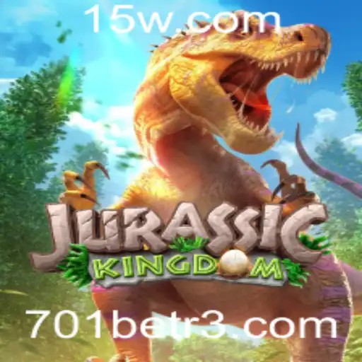 Descubra o Empolgante Mundo de JurassicKingdom com 701bet