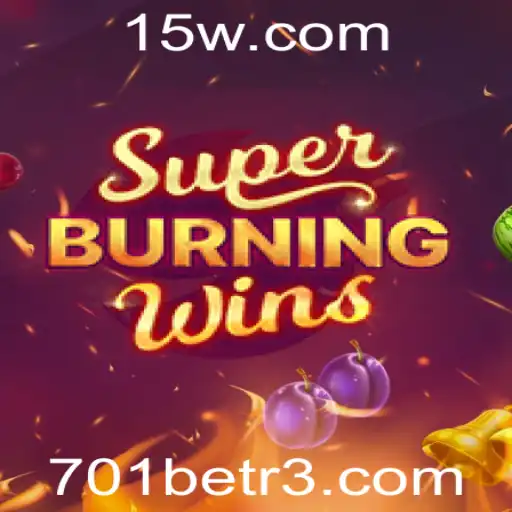 701bet | Explorando o Universo do Jogo SuperBurningWins no 701bet